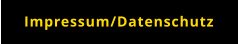 Impressum/Datenschutz